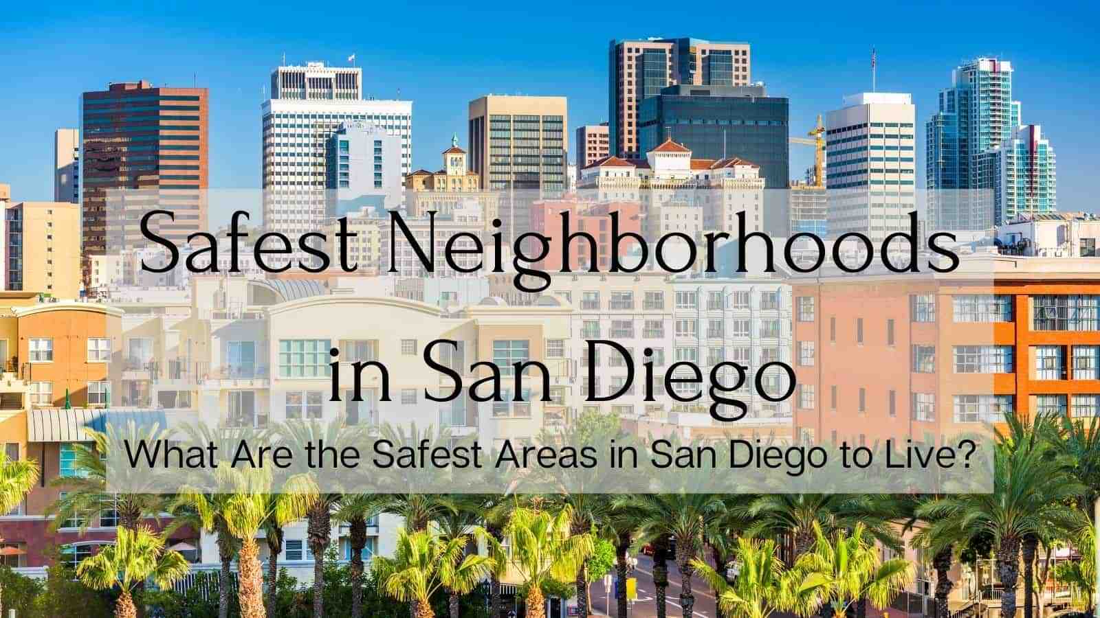 What is the cheapest place to live in San Diego?